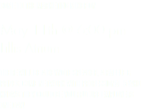 Come to the Marketing Mixer on May 11th @ 6:00 pm Lillis Atrium There will be a Keynote Speaker, A Raffle & prizes. Come network with professional & who knows they could be your future employers one day!